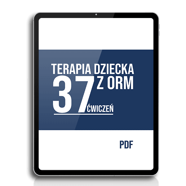 Ebook 37ćwiczeń terapii dziecka z ORM
