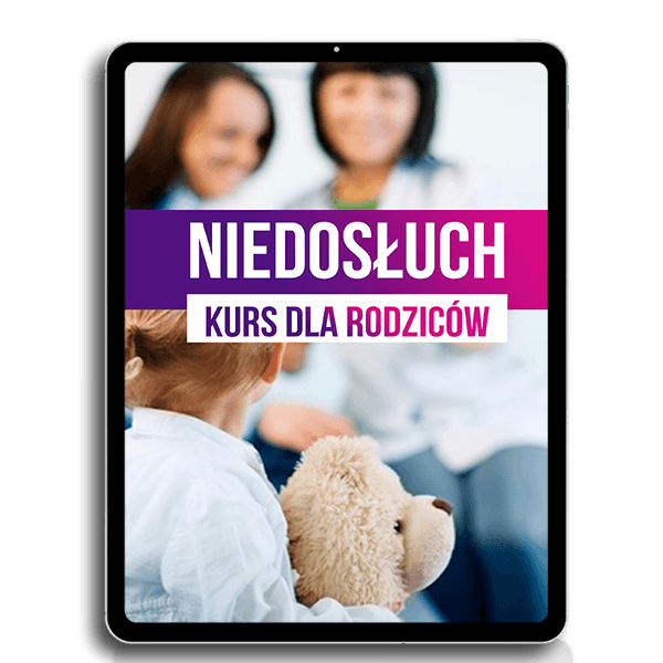 NIEDOSŁUCH. Kurs dla rodziców
